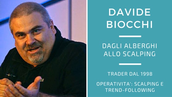 Davide Biocchi, dagli alberghi allo scalping