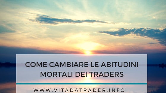 abitudini nel trading