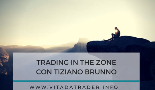 Trading in the zone: la recensione di Tiziano Brunno