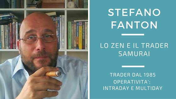 Stefano Fanton trading zen