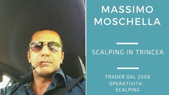 Massimo Moschella, scalping in trincea