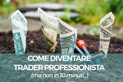 Diventare trader professionista