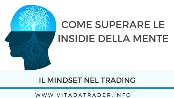 L’importanza del mindset nel trading