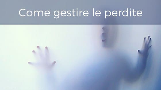 Le perdite nel trading: come gestirle – videotip di psicologia del trading