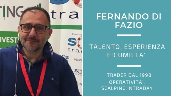 Fernando Di Fazio, scalper con talento esperienza ed umiltà